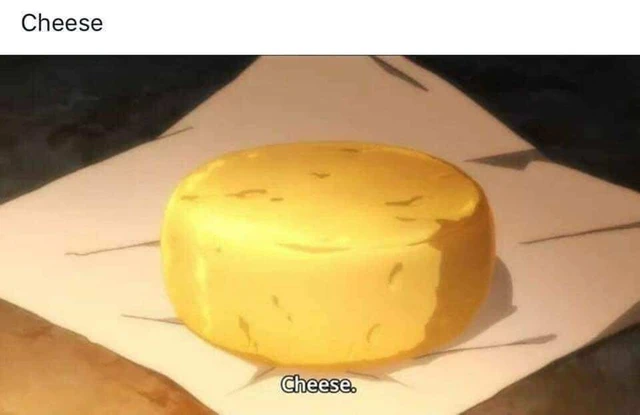 cheese